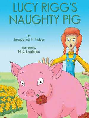 cover image of Lucy Rigg's Naughty Pig